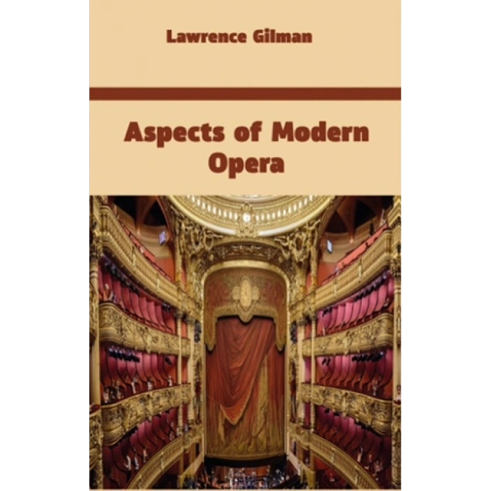 Aspects Of Modern Opera