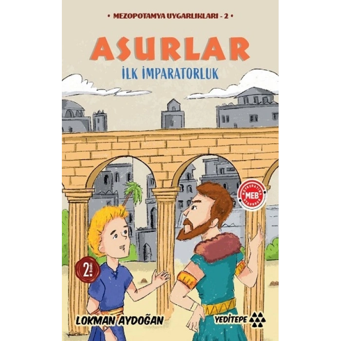 Asurlar - Mezopotamya Uygarlıkları-2