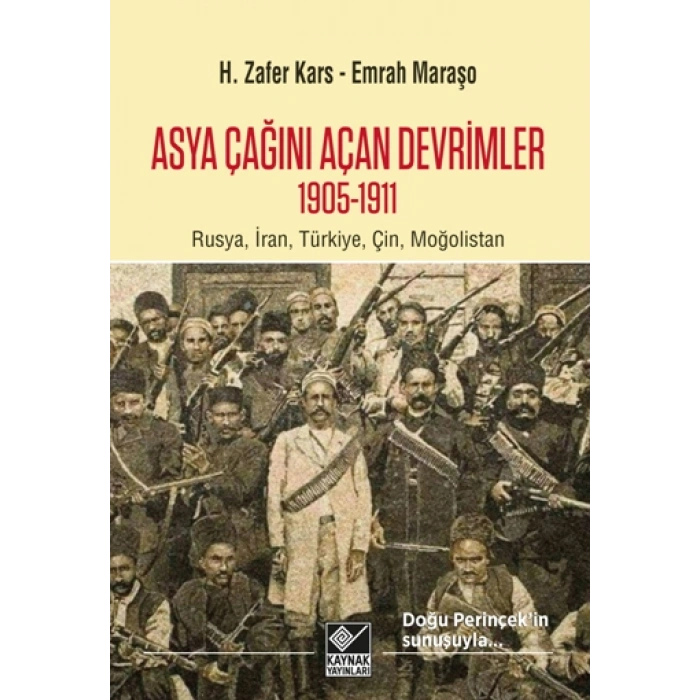 Asya Çağını Açan Devrimler (1905-1911)