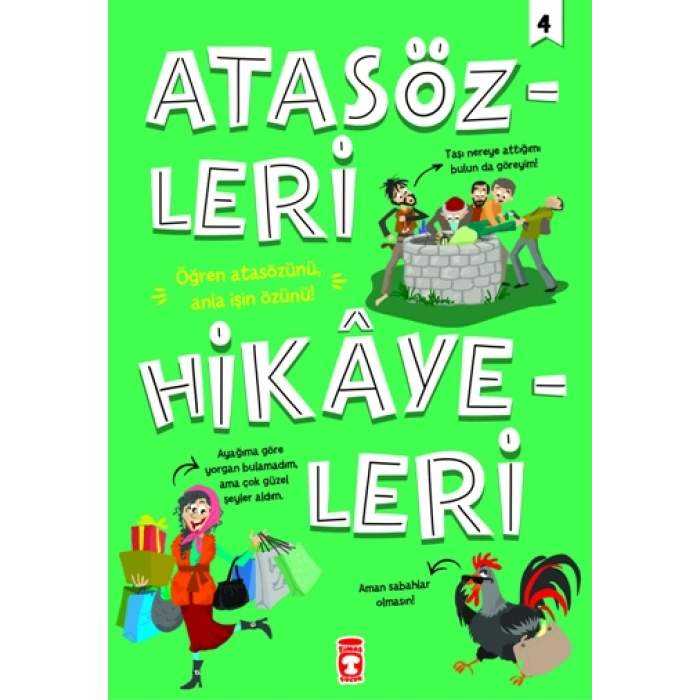 Atasözleri Hikayeleri 4
