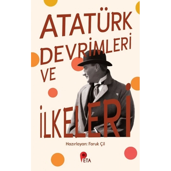 Atatürk Devrimleri Ve İlkeleri