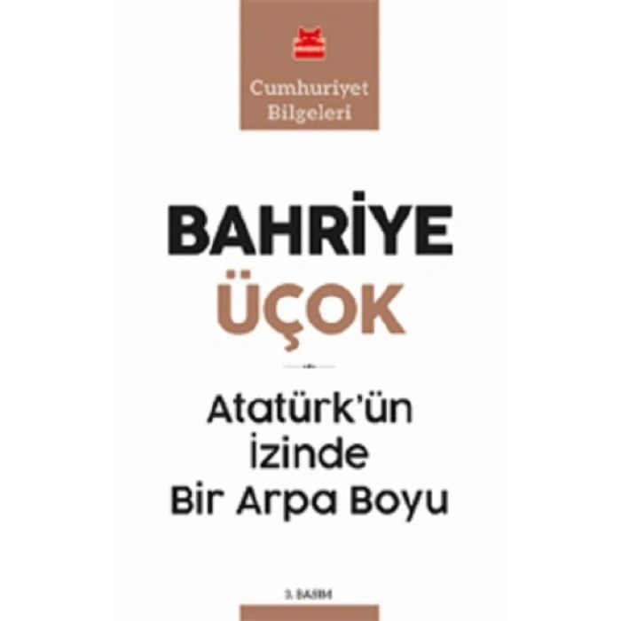 Atatürkün İzinde Bir Arpa Boyu