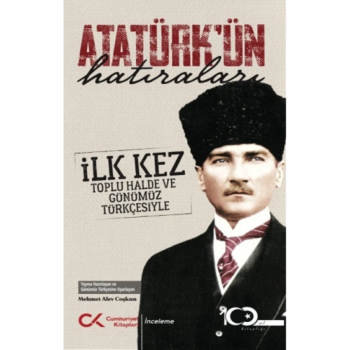 Atatürk’ün Hatıraları