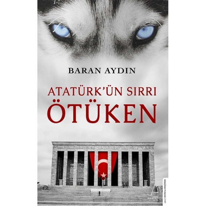 Atatürk’ün Sırrı Ötüken