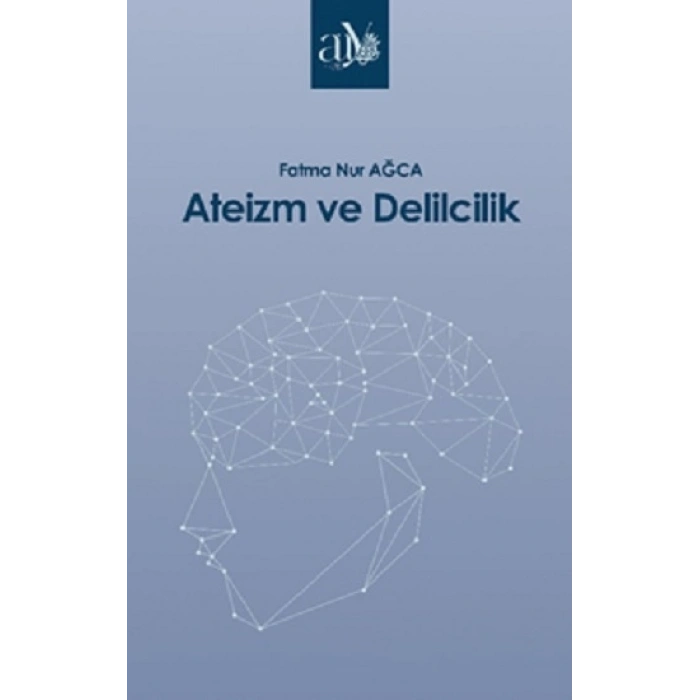 Ateizm Ve Delilcilik