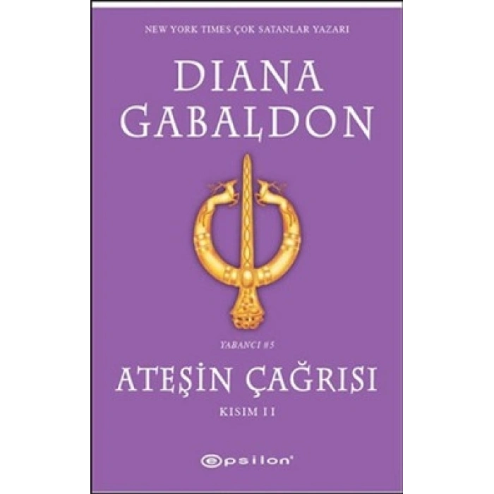 Ateşin Çağrısı - Kısım: 2