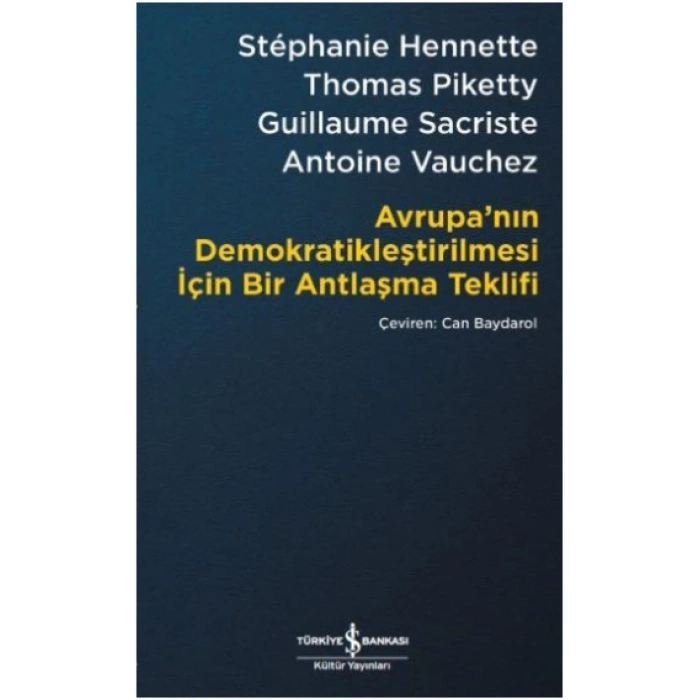 Avrupa’nın Demokratikleştirilmesi İçin Bir Antlaşma Teklifi