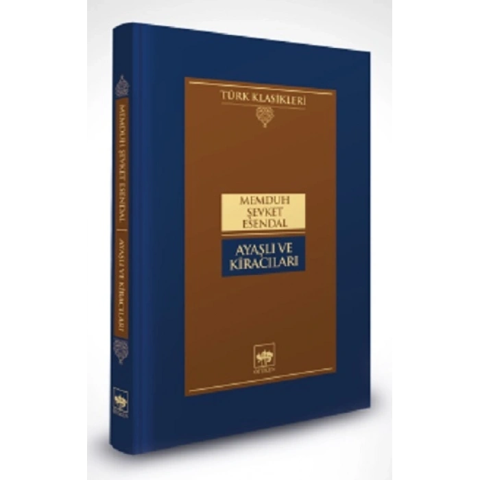 Ayaşlı Ve Kiracıları (ciltli)