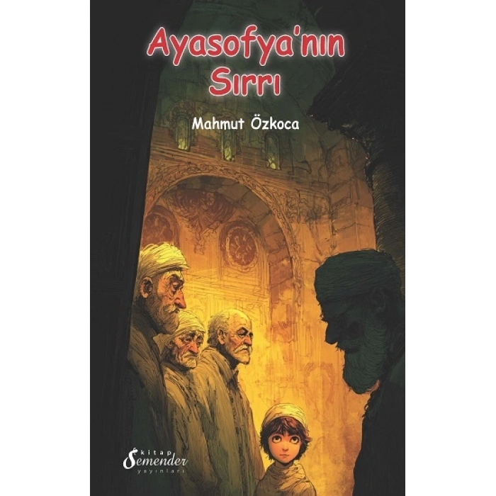 Ayasofya’nın Sırrı