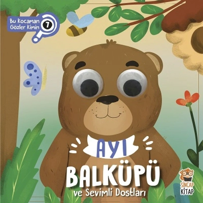 Ayı Balküpü Ve Sevimli Dostları - Bu Kocaman Gözler Kimin 7