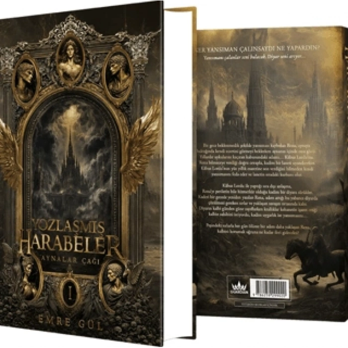 Aynalar Çağı Serisi 1 - Yozlaşmış Harabeler