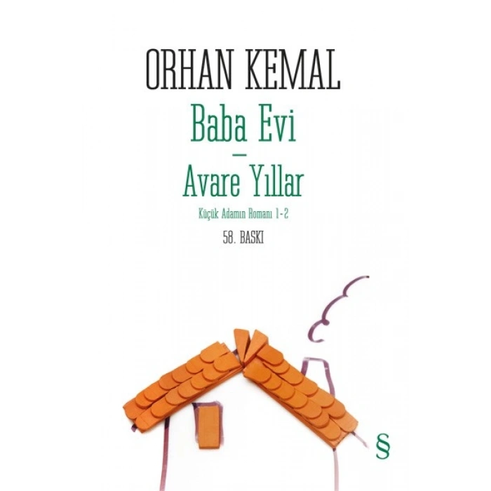 Baba Evi - Avare Yıllar - Küçük Adamın Romanı 1-2