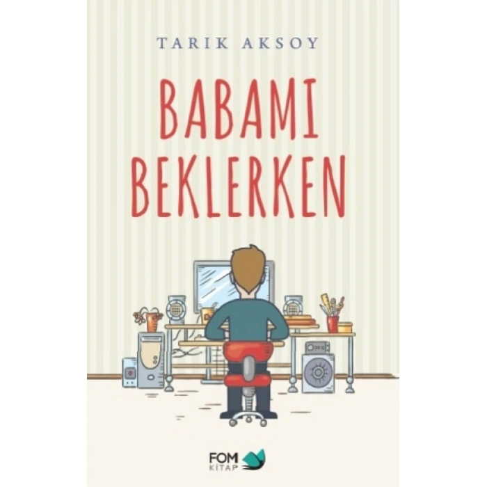 Babamı Beklerken