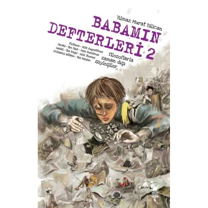 Babamın Defteri 2-filozoflarla Zamandışı Söyleşiler