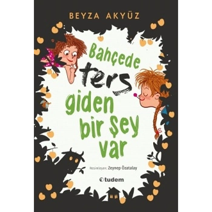 Bahçede Ters Giden Bir Şey Var