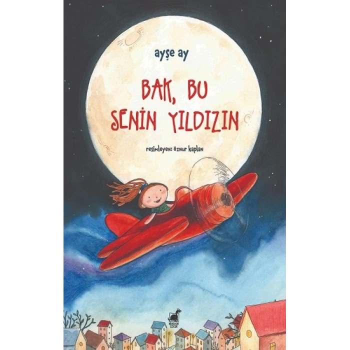 Bak, Bu Senin Yıldızın