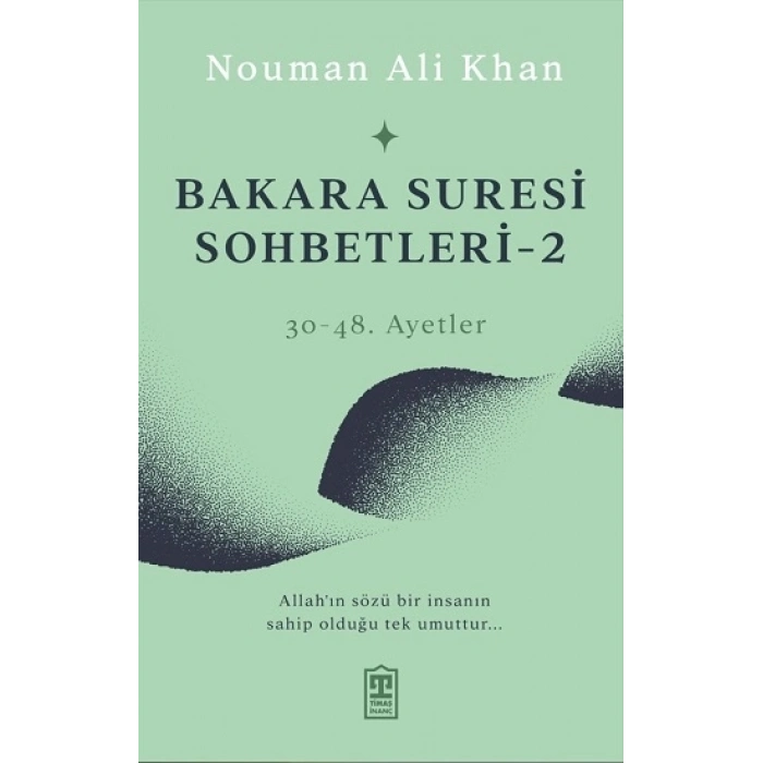 Bakara Suresi Sohbetleri - 2