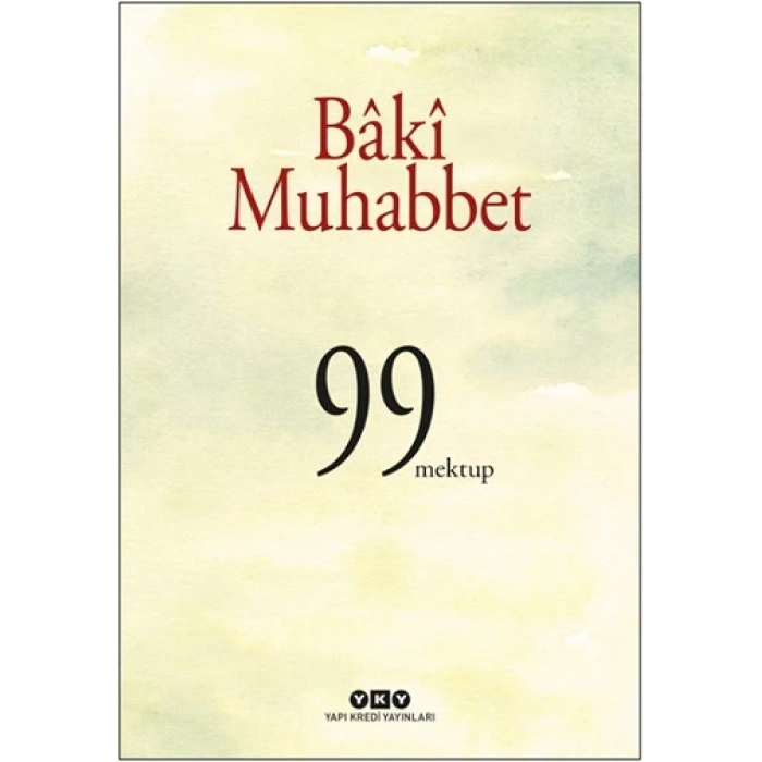 Baki Muhabbet - 99 Mektup
