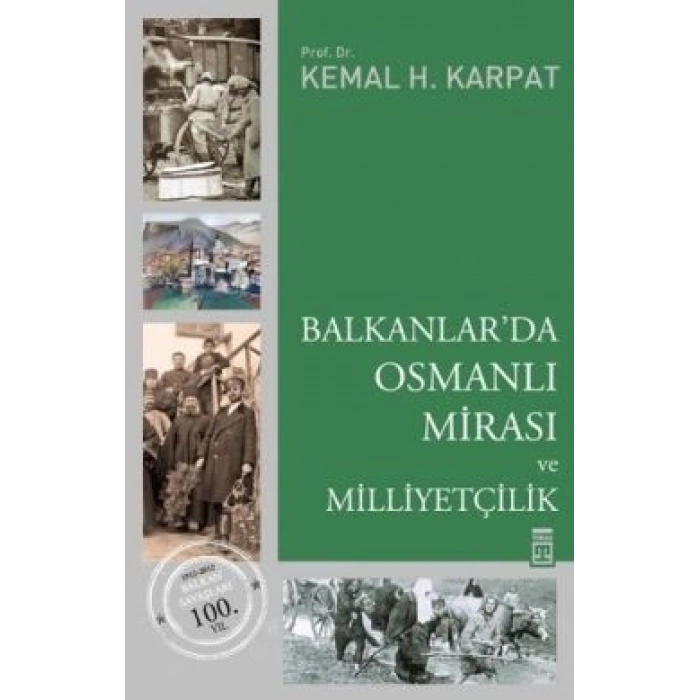 Balkanlar’da Osmanlı Mirası Ve Milliyetçilik