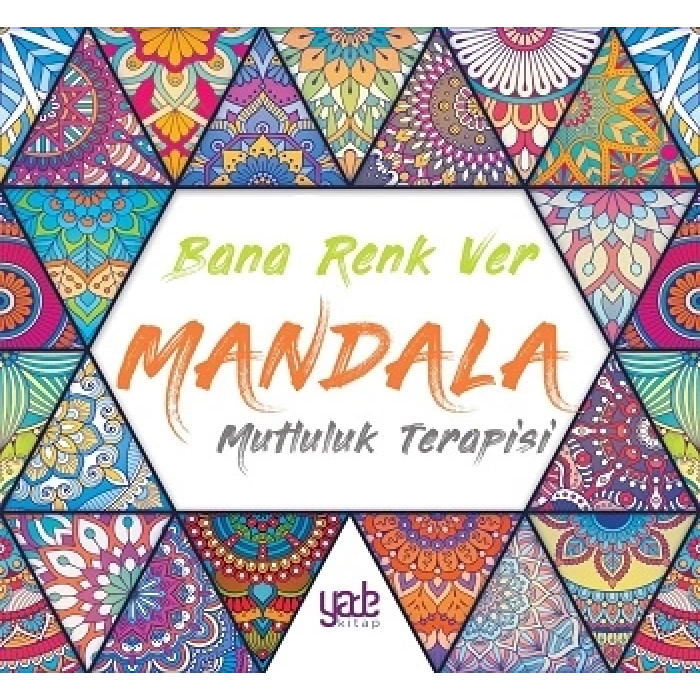 Bana Renk Ver - Mandala Mutluluk Terapisi