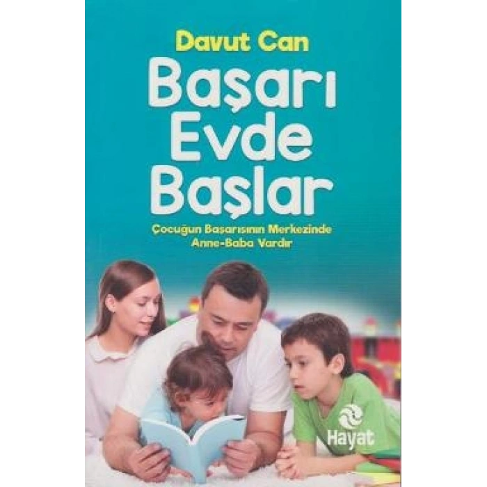Başarı Evde Başlar