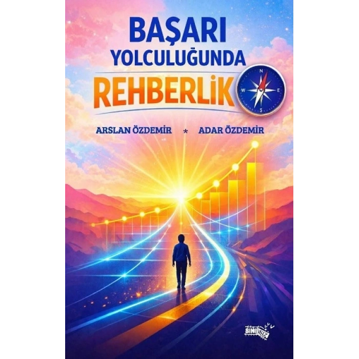 Başarı Yolculuğunda Rehberlik