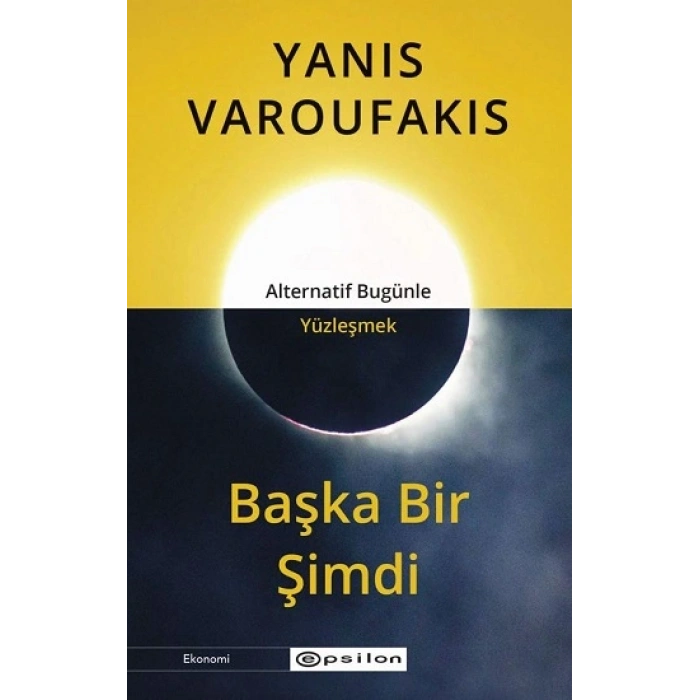 Başka Bir Şimdi - Alternatif Bugünle Yüzleşmek