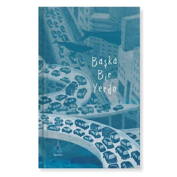 Başka Bir Yerde (ciltli)