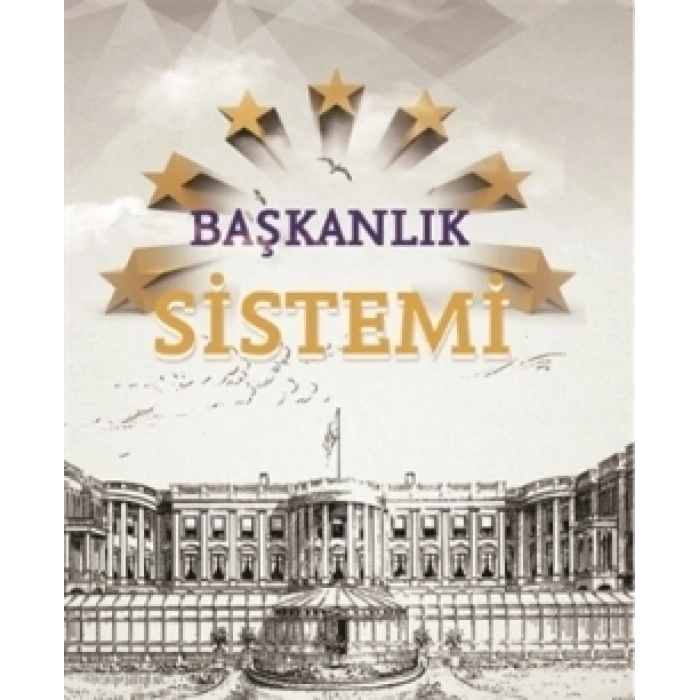 Başkanlık Sistemi