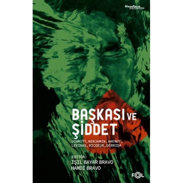 Başkası Ve Şiddet