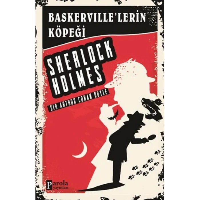 Baskervillelerin Köpeği - Sherlock Holmes