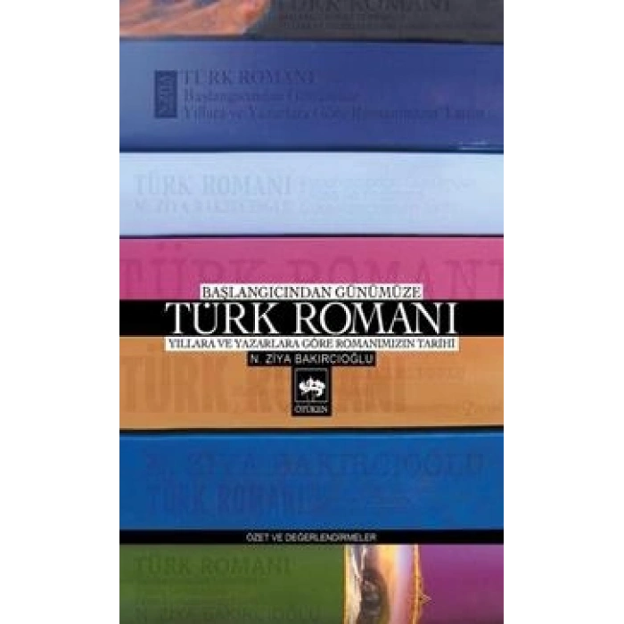 Başlangıçtan Günümüze Türk Romanı
