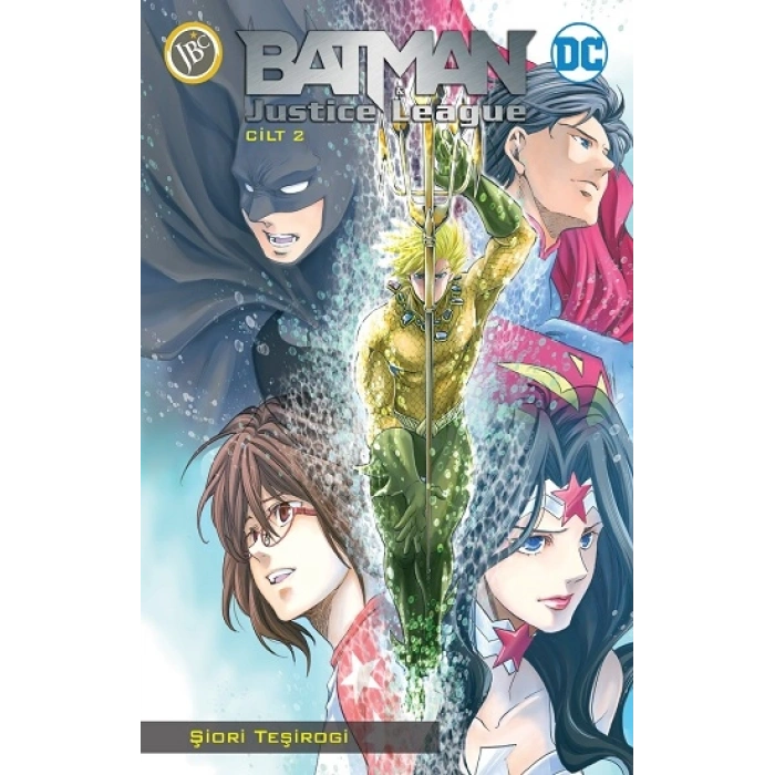Batman Ve Justice League Cilt 2