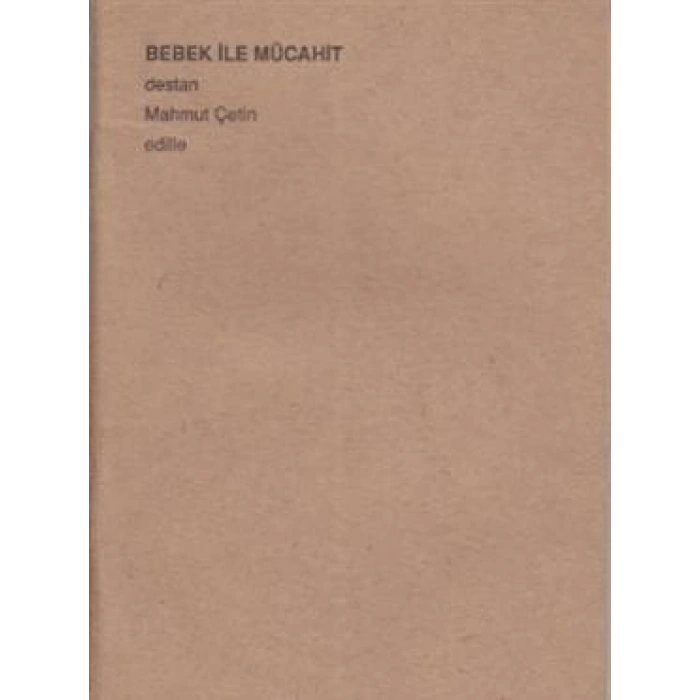Bebek İle Mücahit