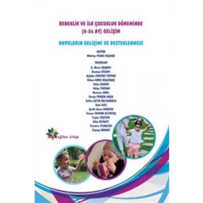 Bebeklik Ve İlk Çocukluk Döneminde (0-36 Ay) Gelişim