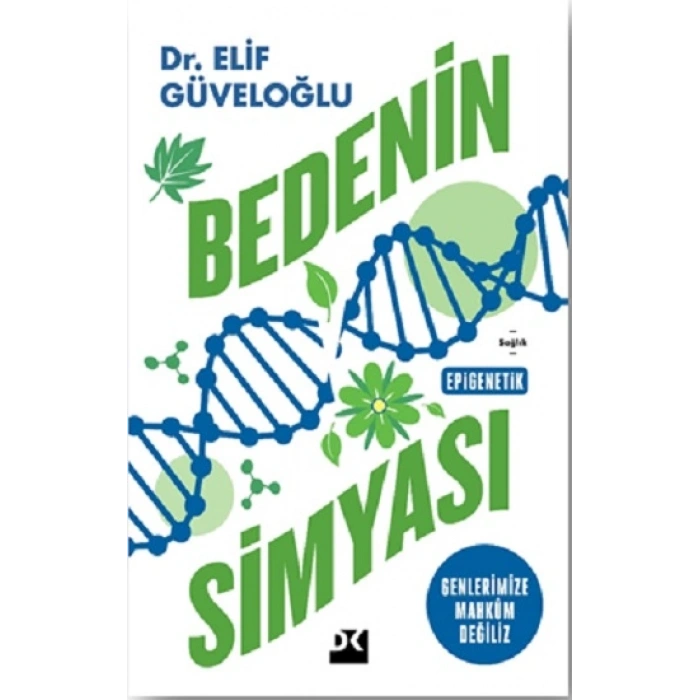 Bedenin Simyası