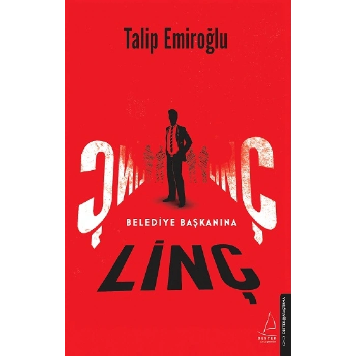 Belediye Başkanına Linç (ciltli)