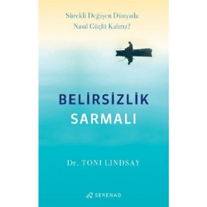 Belirsizlik Sarmalı