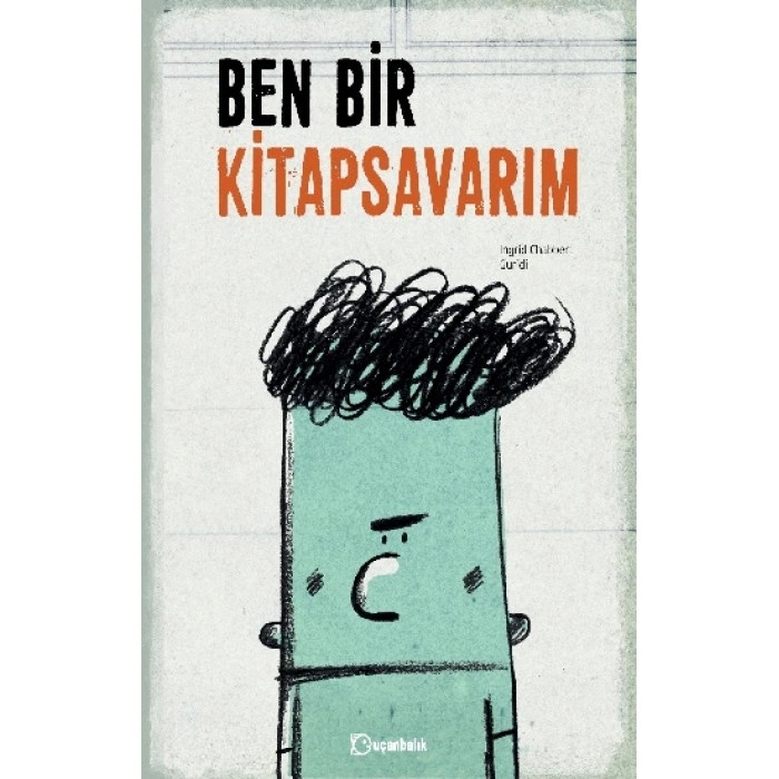 Ben Bir Kitap Savarım (ciltli)