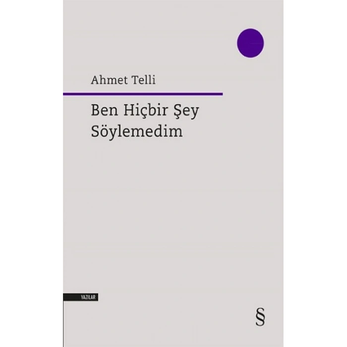 Ben Hiçbir Şey Söylemedim