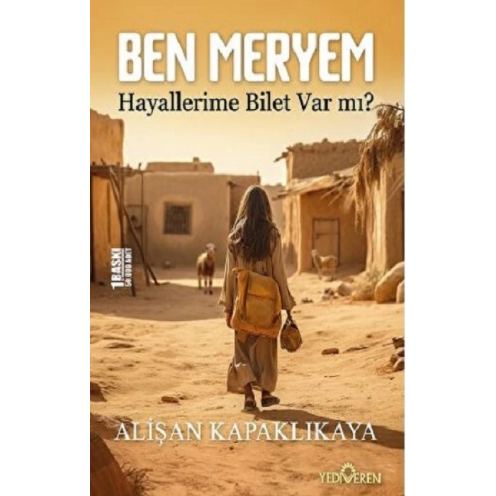 Ben Meryem - Hayallerime Bilet Var Mı?