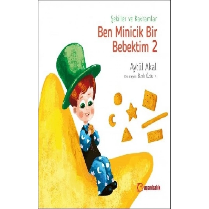 Ben Minicik Bir Bebektim 2 - Şekiller Ve Kavramlar