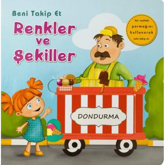 Beni Takip Et Renkler Ve Şekiller-dondurma