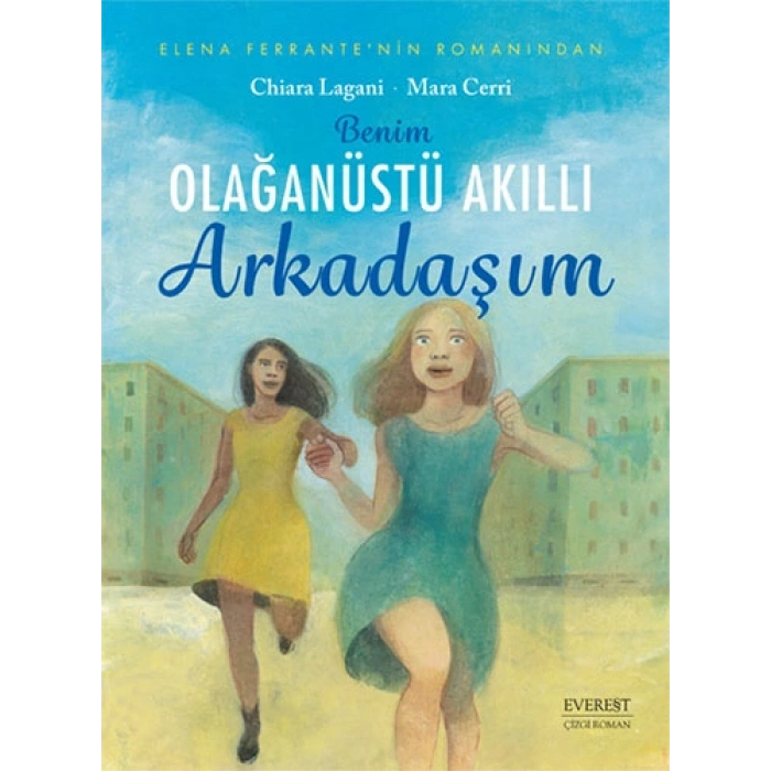 Benim Olağanüstü Arkadaşım (çizgi Roman)