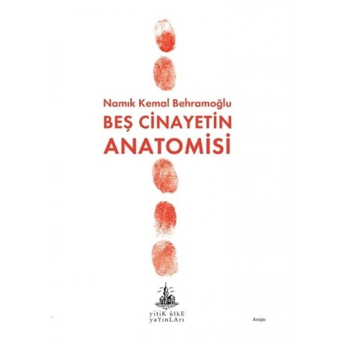 Beş Cinayetin Anatomisi