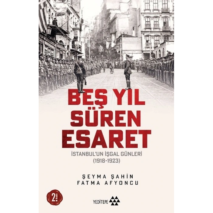 Beş Yıl Süren Esaret