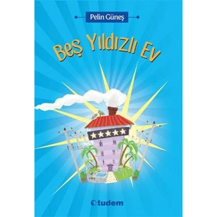 Beş Yıldızlı Ev
