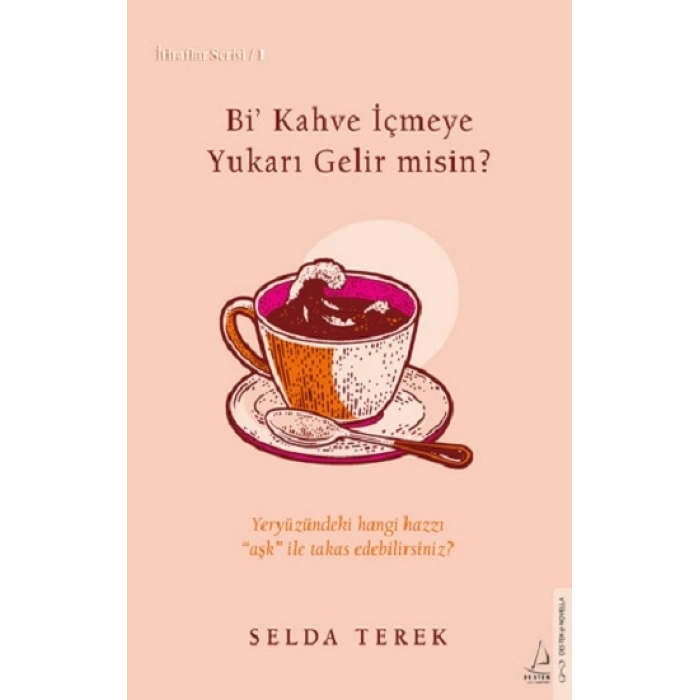 Bi’ Kahve İçmeye Gelir Misin?