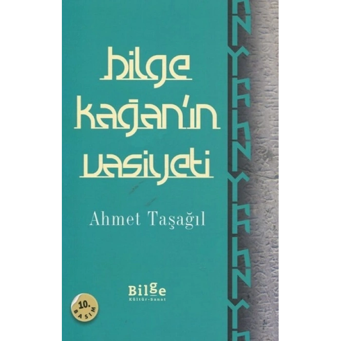 Bilge Kağanın Vasiyeti