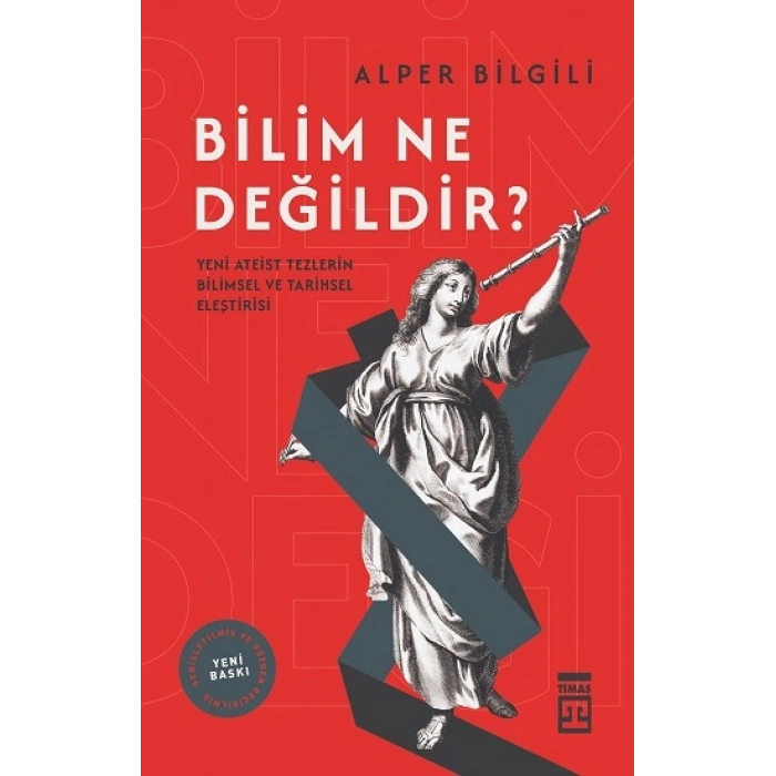 Bilim Ne Değildir?